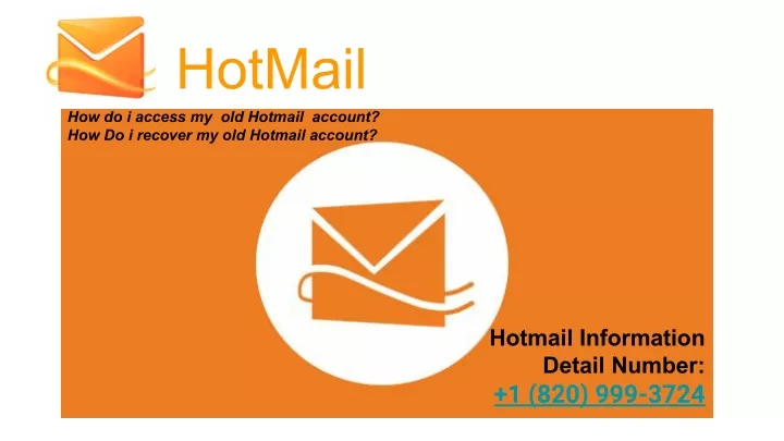 How Do I Access My Old Hotmail Account