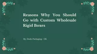 reasons why you should go with custom wholesale