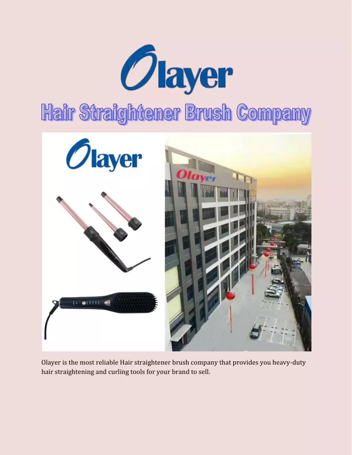 olayer is the most reliable hair straightener
