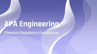 APA Engineering - Chemical Regulatory Compiance