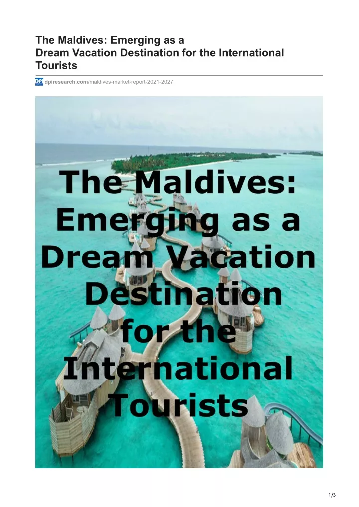 the maldives emerging as a dream vacation