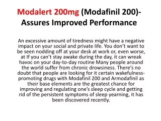 Modalert 200mg (Modafinil 200)-Assures Improved Performance