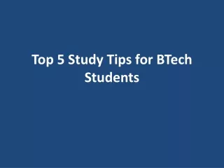 top 5 study tips for btech students