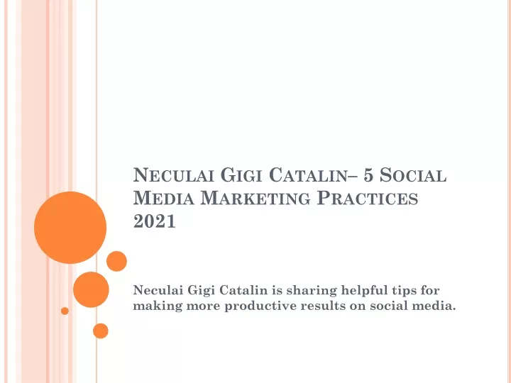 neculai gigi catalin 5 social media marketing practices 2021