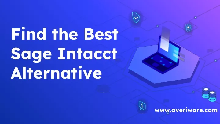 find the best sage intacct alternative