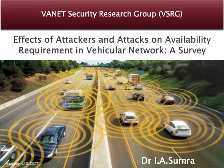 effects of attackers and attacks on availability requirement in vehicular network a survey