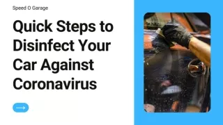 Quick Steps to Disinfect Your Car Against Coronavirus
