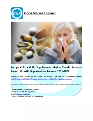 Europe Cold and Flu Supplements Market Size, Share, Industry Forecast 2021-2027