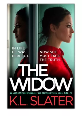 [PDF] Free Download The Widow By K.L. Slater