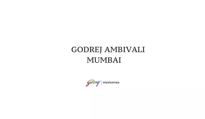 godrej ambivali mumbai