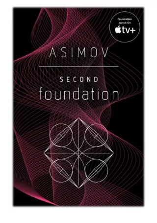 [PDF] Free Download Second Foundation By Isaac Asimov
