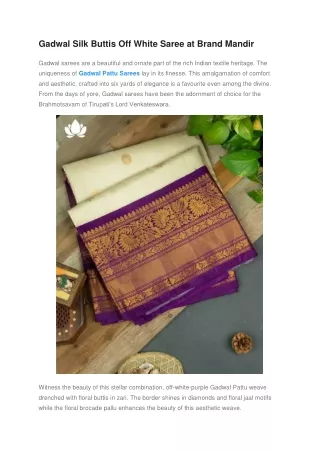 Gadwal Silk Buttis Off White Saree at Brand Mandir