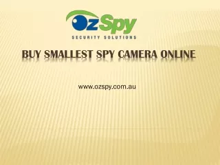 Buy Smallest Spy Camera Online - www.ozspy.com.au