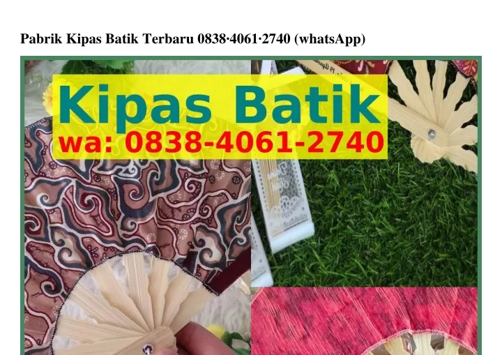 pabrik kipas batik terbaru 0838 4061 2740 whatsapp