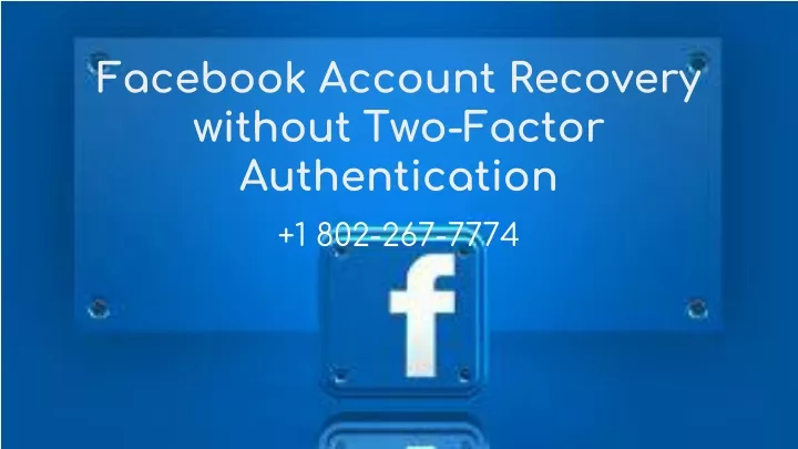 facebook account recovery without two factor authentication