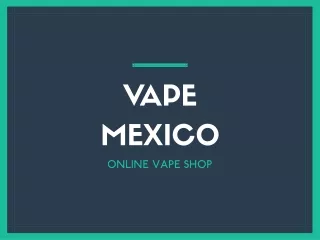 VAPE MEXICO