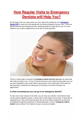 How Regular Visits to Emergency Dentists will Help You