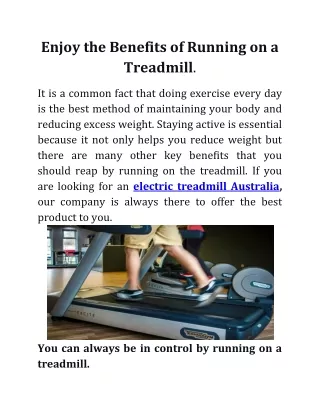 enjoy the benefits of running on a treadmill