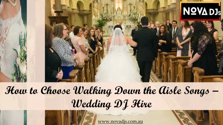 how to choose walking down the aisle songs