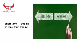 short term trading vs long term trading