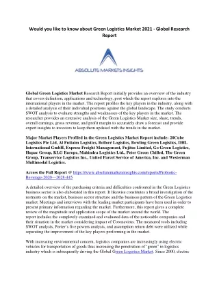 Would you like to know about Green Logistics Market 2021 - Global Research Repor