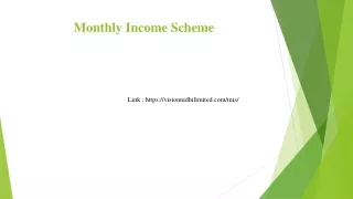 Monthly Income Scheme PPT