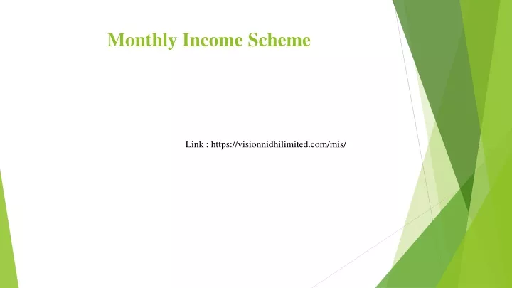 monthly income scheme