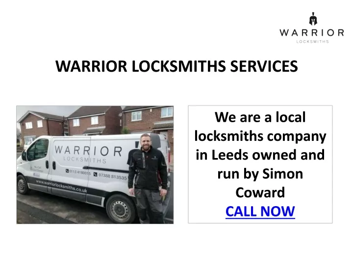 warrior locksmiths services