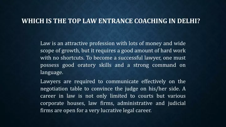 which is the top law entrance coaching in delhi