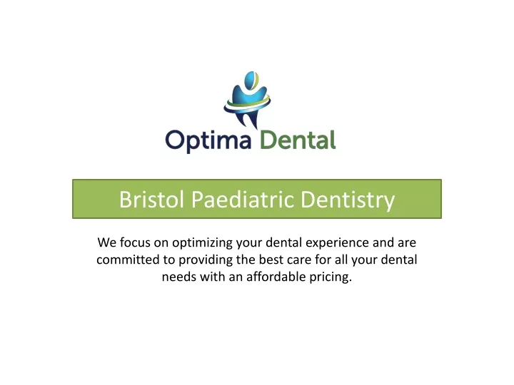 bristol paediatric dentistry