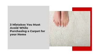 3 Mistakes You Must Avoid While Purchasing a Carpet for your Home