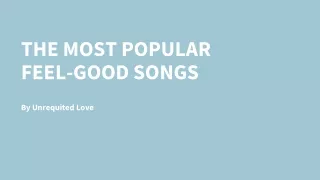 the most popular feel good songs