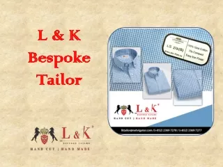 l k bespoke tailor