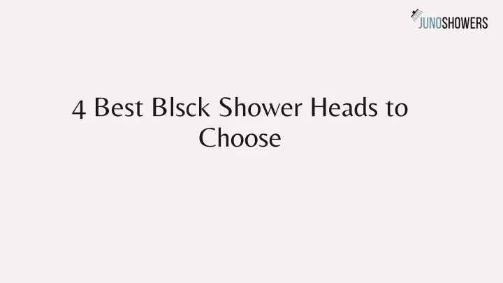 4 best blsck shower heads to choose