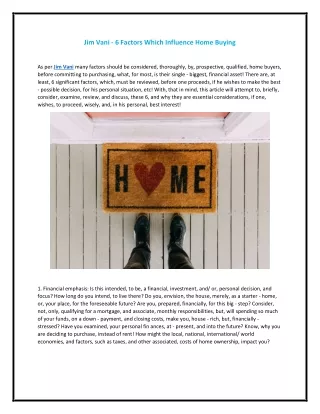 Jim Vani - 6 Factors Which Influence Home Buying