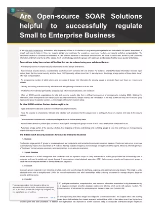 Are Open-source SOAR Solutions helpful to successfully regulate Small to Enterprise Business