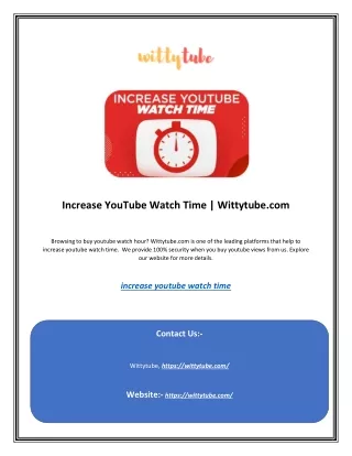 increase youtube watch time wittytube com