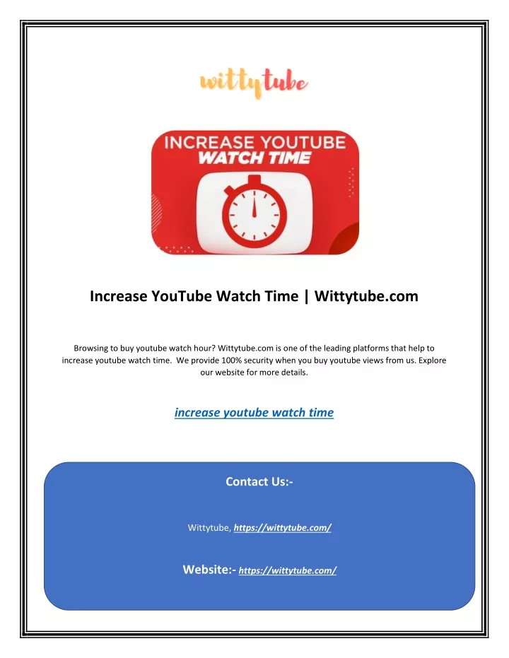 increase youtube watch time wittytube com