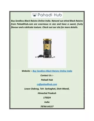 Buy Seedless Black Raisins Online India  Pahadihub.com