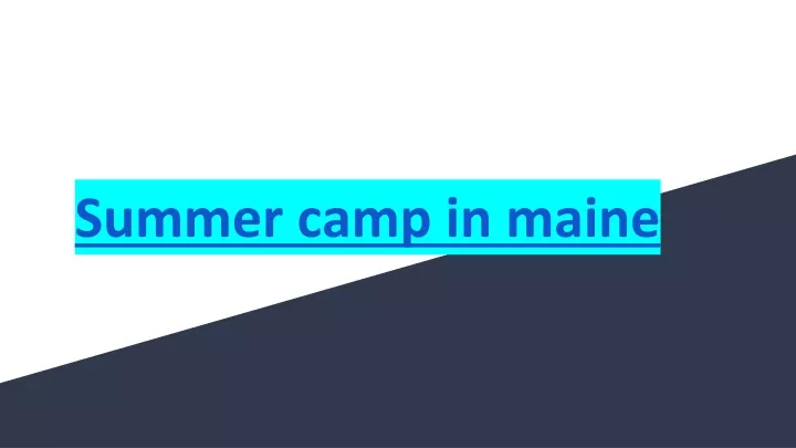 summer camp in maine