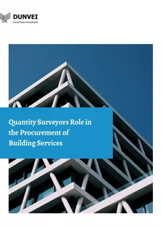 Quantity Surveyors Role in the Procurement of Building Services