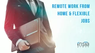 Remote Work From Home & Flexible Jobs - InstaStaff