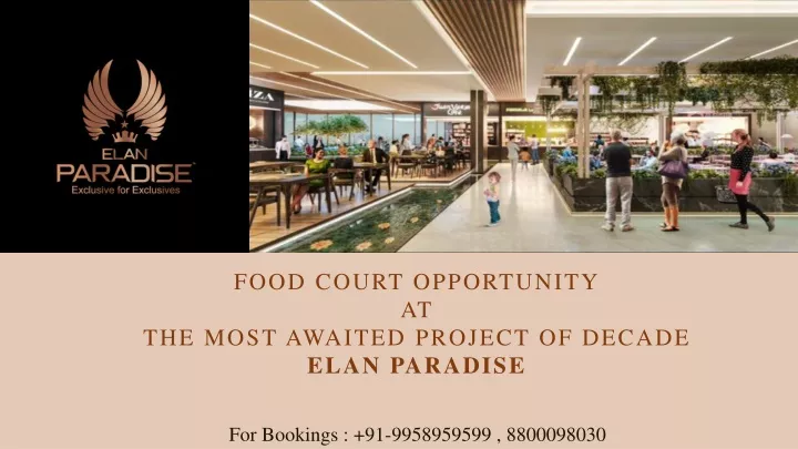 food court opportunity at the most awaited