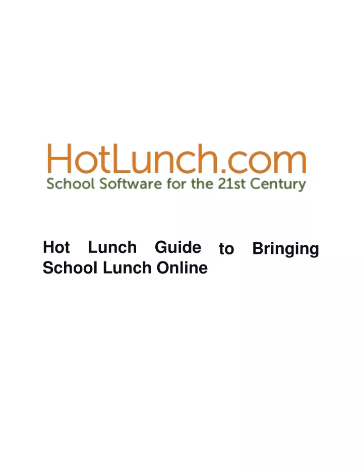 hot lunch guide school lunch online