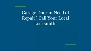 garage door in need of repair call your local locksmith