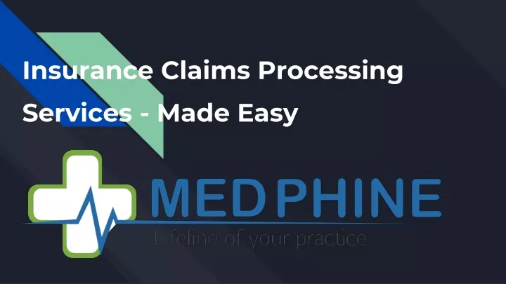 insurance claims processing services made easy