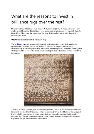 What are the reasons to invest in brilliance rugs over the rest?