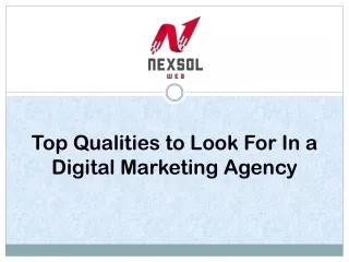 Top Qualities to Look For In a Digital Marketing Agency