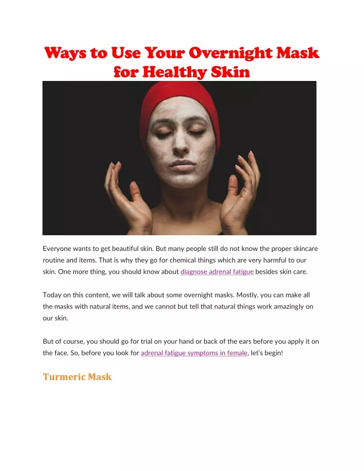 ways to use your overnight mask for healthy skin