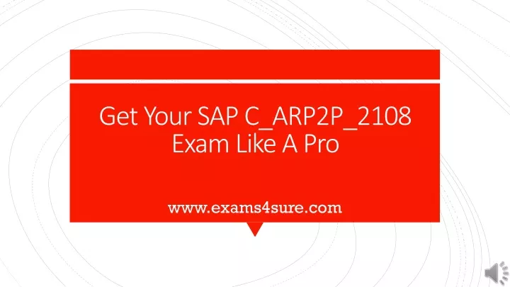 get your sap c arp2p 2108 exam like a pro